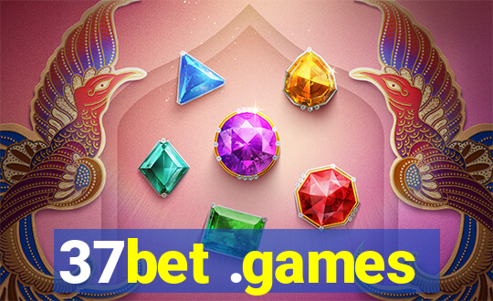 37bet .games
